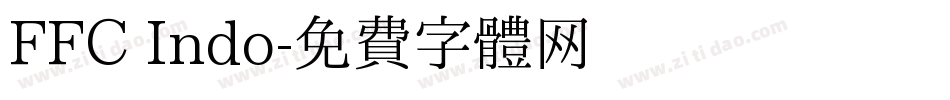 FFC Indo字体转换
